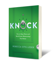 Load image into Gallery viewer, KNOCK: How to Open Doors and Build Career Relationships that Matter
